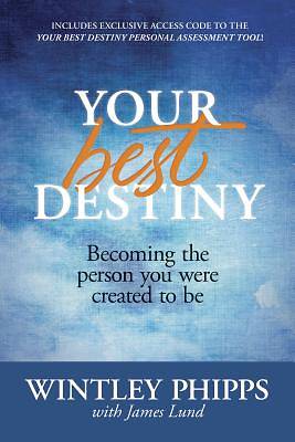 Picture of Your Best Destiny
