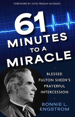 61 Minutes to a Miracle