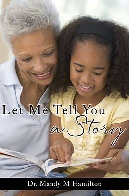 Picture of Let Me Tell You a Story