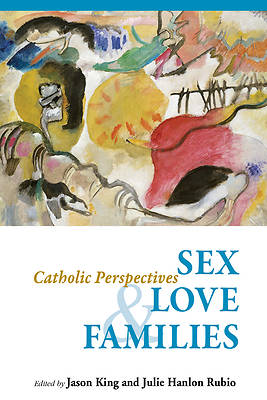 Picture of Sex, Love, and Families