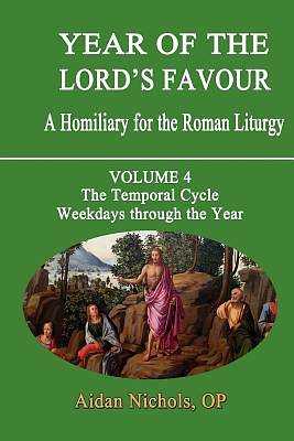 Picture of Year of the Lord's Favour. a Homiliary for the Roman Liturgy. Volume 4