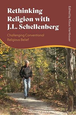 Rethinking Religion with J.L. Schellenberg