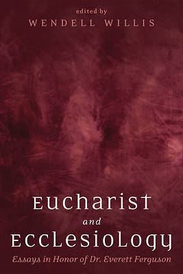 Picture of Eucharist and Ecclesiology