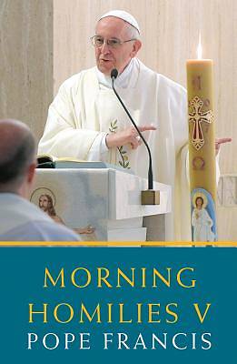 Picture of Morning Homilies V