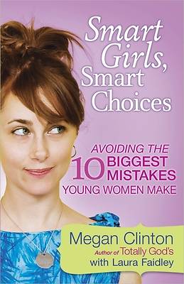 Picture of Smart Girls, Smart Choices [ePub Ebook]
