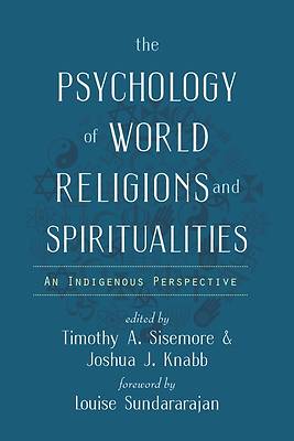 Picture of The Psychology of World Religions and Spiritualities