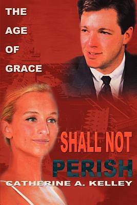 Picture of Shall Not Perish