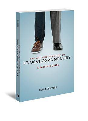 Picture of The Art and Practice of Bivocational Ministry