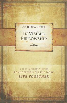 Picture of In Visible Fellowship