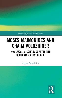 Moses Maimonides and Chaim Volozhiner