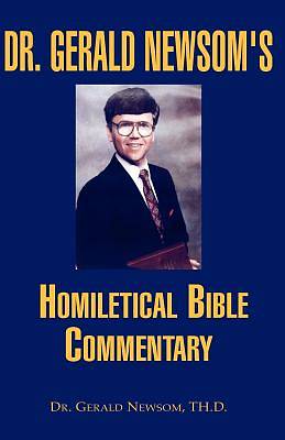 Picture of Dr. Gerald Newsom's Homiletical Bible Commentary