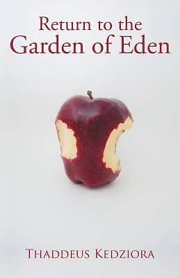 Picture of Return to the Garden of Eden