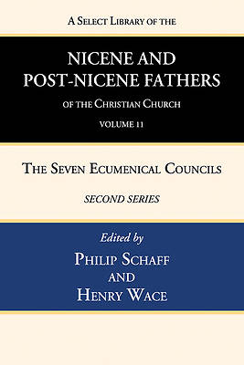 Picture of A Select Library of the Nicene and Post-Nicene Fathers of the Christian Church, Second Series, Volume 11