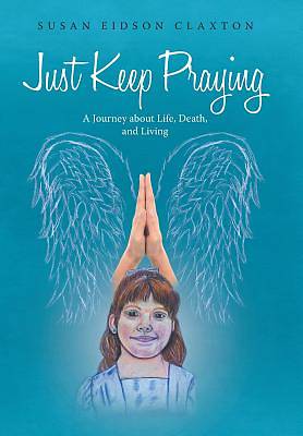 Picture of Just Keep Praying
