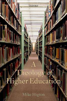 Picture of A Theology of Higher Education