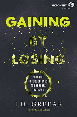 Picture of Gaining by Losing