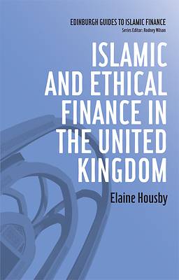 Picture of Islamic and Ethical Finance in the United Kingdom
