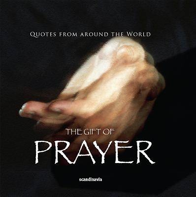 Picture of The Gift of Prayer (Quotes)
