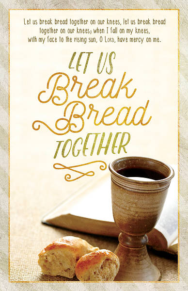 Picture of Let Us Break Bread Together Communion Bulletin