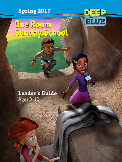 Picture of Deep Blue One Room Sunday School Leader's Guide Download Spring 2017