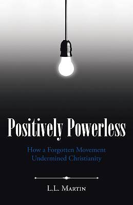 Picture of Positively Powerless