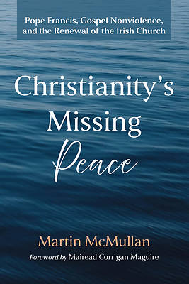 Picture of Christianity s Missing Peace