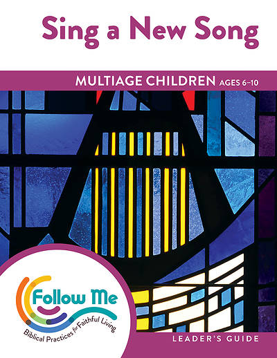 Picture of Sing a New Song Multiage Children Leader Guide