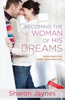 Picture of Becoming the Woman of His Dreams [ePub Ebook]