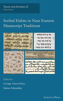 Picture of Scribal Habits in Near Eastern Manuscript Traditions