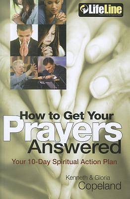 Picture of How to Get Your Prayers Answered