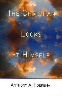 Picture of The Christian Looks at Himself