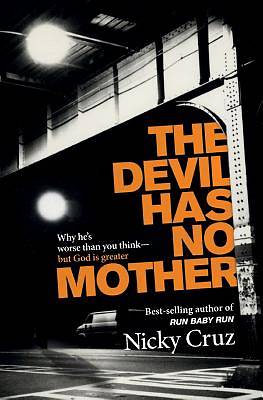Picture of The Devil Has No Mother