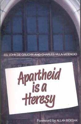 Picture of Apartheid Is a Heresy