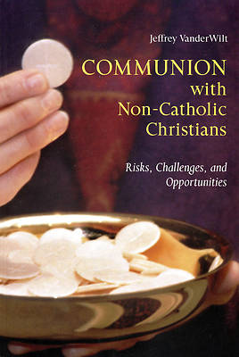 Picture of Communion with Non-Catholic Christians