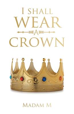 Picture of I Shall Wear a Crown