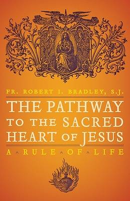 Picture of The Pathway to the Sacred Heart of Jesus