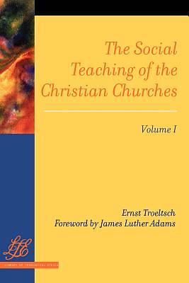 Picture of The Social Teachings of the Christian Churches, Volume 1