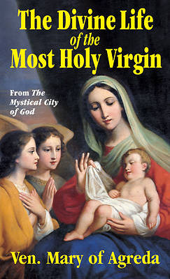 Picture of Divine Life of Most Holy Virgin