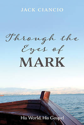 Picture of Through the Eyes of Mark