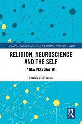 Picture of Religion, Neuroscience and the Self