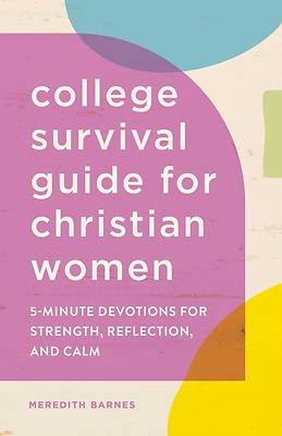 Picture of The College Survival Guide for Christian Women