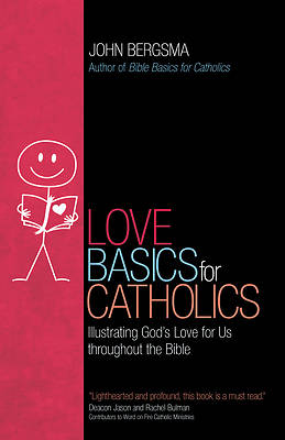 Picture of Love Basics for Catholics