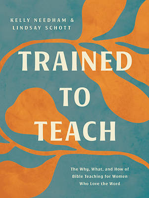 Trained to Teach