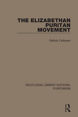 Picture of The Elizabethan Puritan Movement