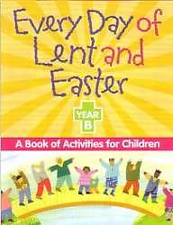 Picture of Every Day of Lent and Easter, Year B