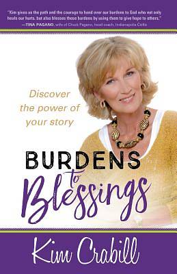 Picture of Burdens to Blessings