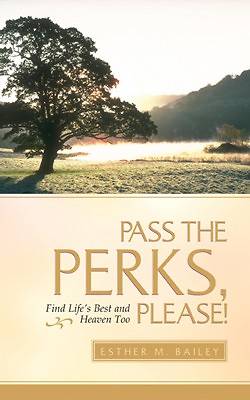 Picture of Pass the Perks, Please