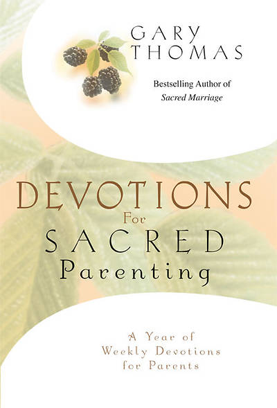 Picture of Devotions for Sacred Parenting