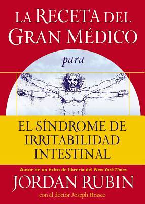 Picture of La Receta del Gran Medico Para El Sindrome de Irritabilidad Intestinal