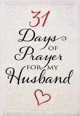 Picture of 31 Days of Prayer for My Husband